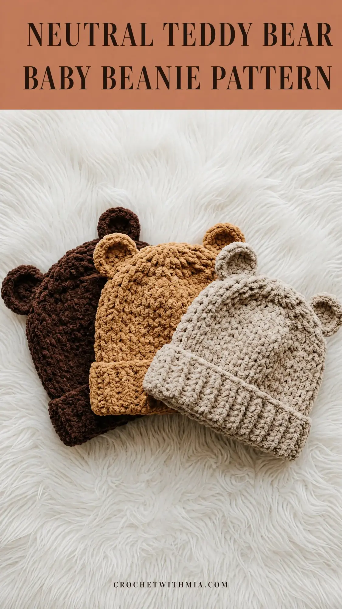Neutral Teddy Bear Baby Beanie Free Crochet Pattern